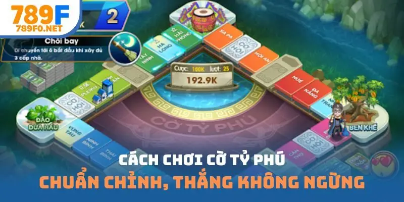 cách chơi cờ tỷ phú