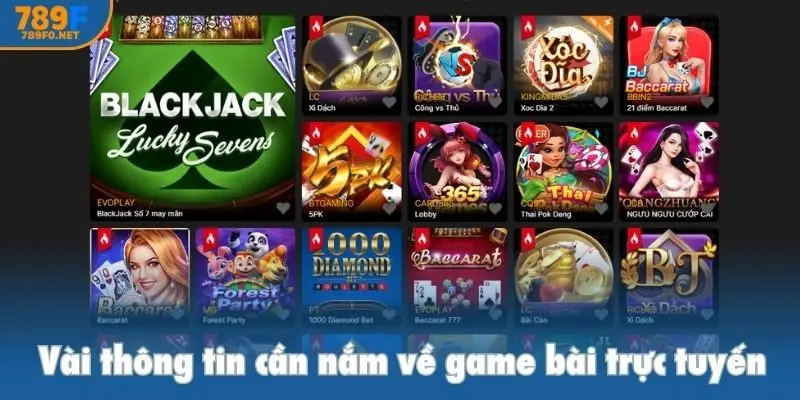 Vài thông tin cần nắm về game bài trực tuyến