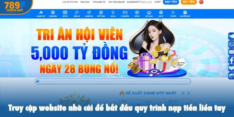 Truy cập website nhà cái để bắt đầu quy trình nạp tiền liền tay