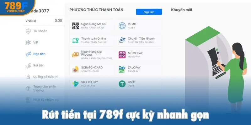 Rút tiền tại 789f cực kỳ nhanh gọn