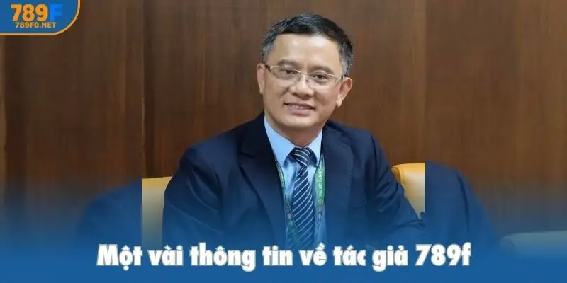 Một vài thông tin về tác giả 789f