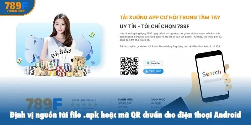 Định vị nguồn tải file .apk hoặc mã QR chuẩn cho điện thoại Android