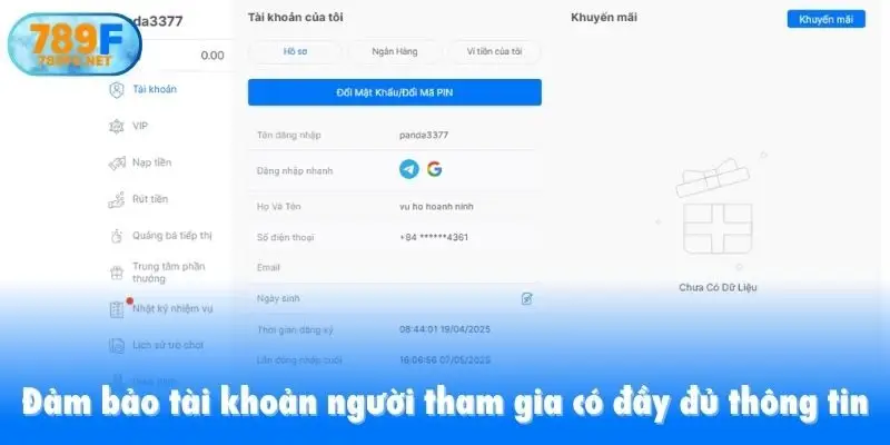 Đảm bảo tài khoản người tham gia có đầy đủ thông tin
